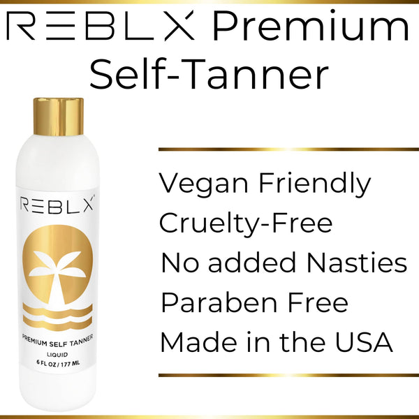 Why you will love REBLX. Best Self Tanner. Best Sunless Self Tan. Vegan Friendly, Cruelty-Free, Paraben Free and Made in the USA